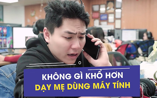 Không gì khổ hơn dạy mẹ dùng máy tính 
